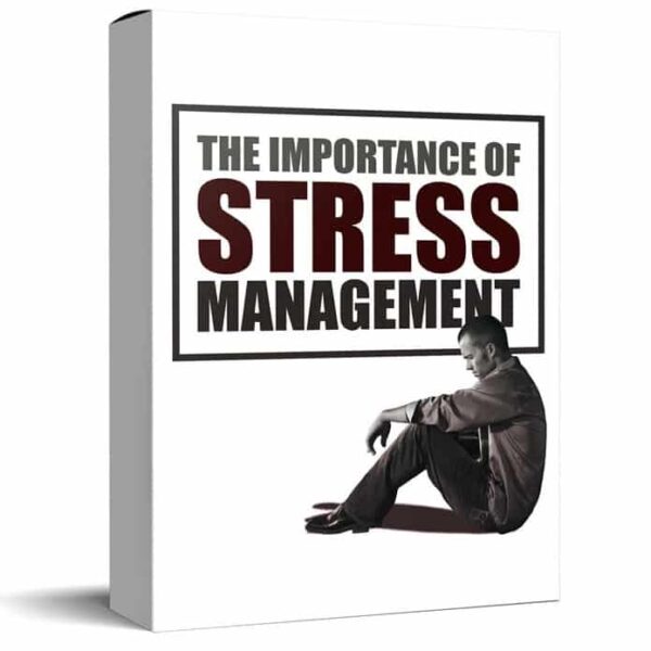 The-Importance-Of-Stress-Management.jpg