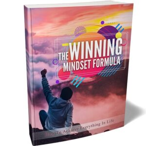 The Winning Mindset Formula