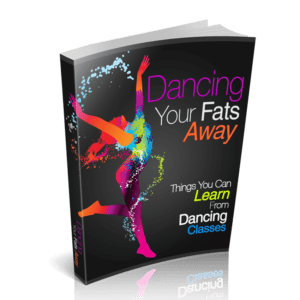 Dancing Your Fats Away