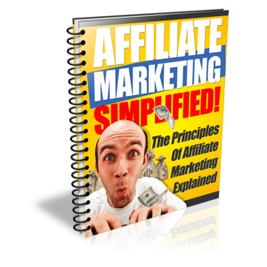Affiliate Marketing Simplified (Unrestricted PLR)