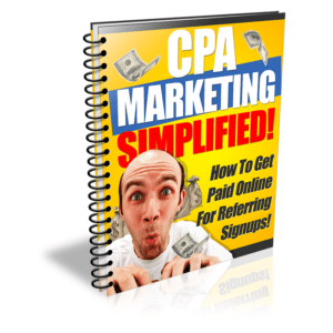 CPA Marketing Simplified (Unrestricted PLR)