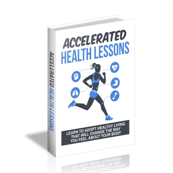 Accelerated Health Lessons