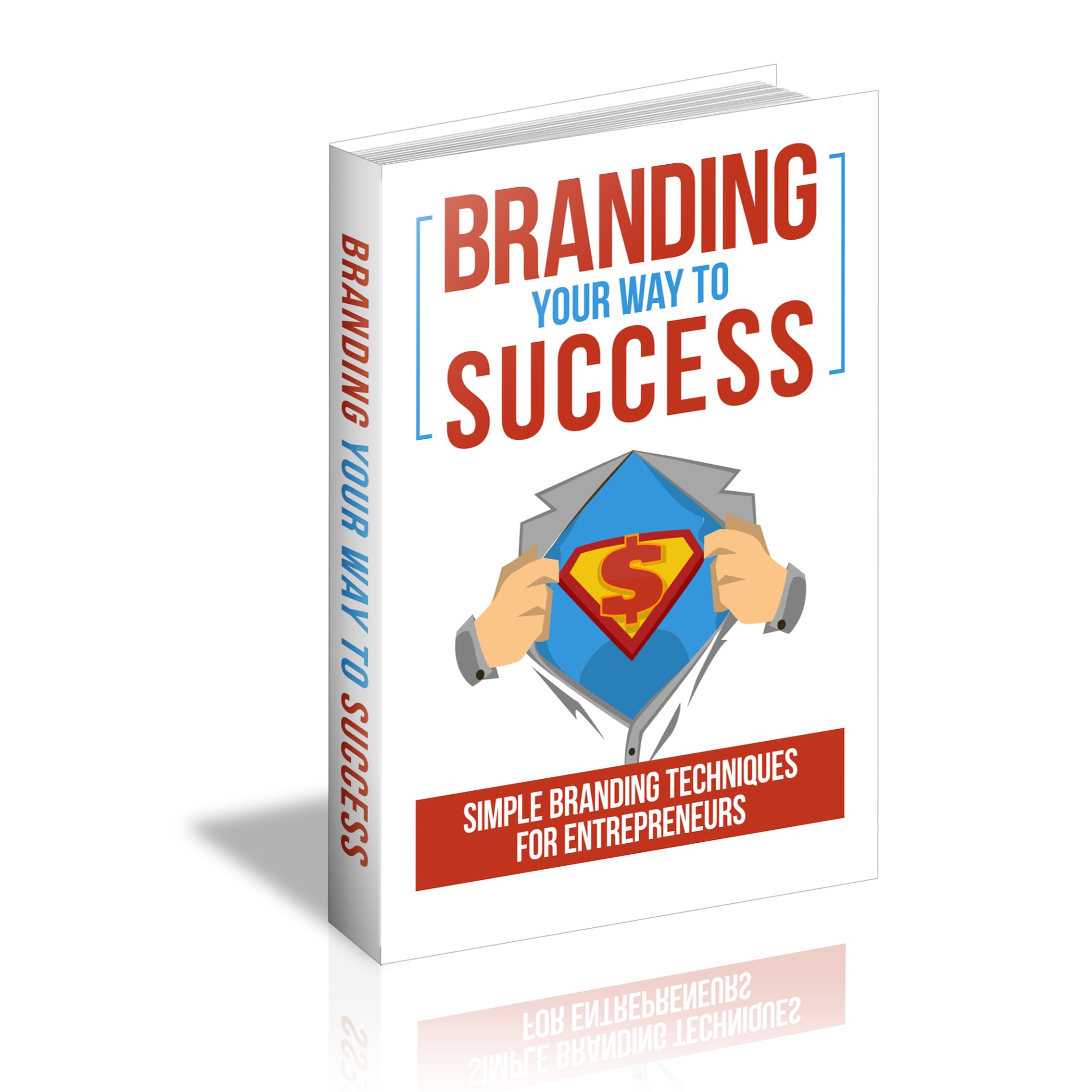 Branding Your Way To Success (Limited Edition)