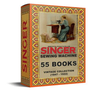 Singer - Sewing Machine - 18 Vintage Books Collection (1864 - 1921)