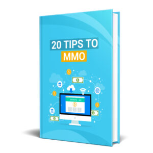 20 Tips To MMO (Unrestricted PLR)