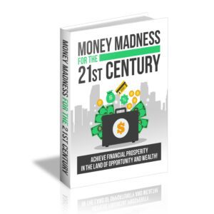 Money Madness For The 21st Century (Limited Edition)