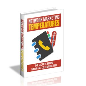 Network Marketing Temperatures (Limited Edition)