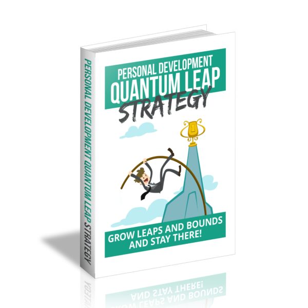 Personal Development Quantum Leap Strategy