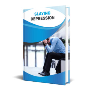 Slaying Depression (Unrestricted PLR)