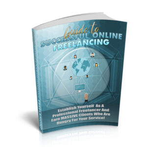 Successful Online Freelancing (Unrestricted PLR)