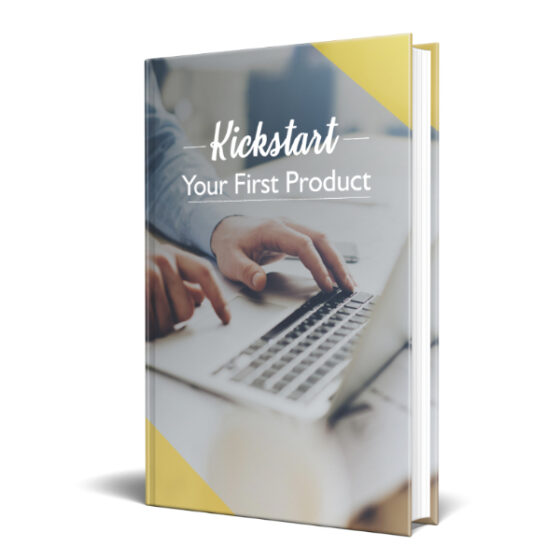 Kickstart Your First Product (Unrestricted PLR) – Digital Products Pro