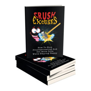 Crush Excuses (Exclusive Product)