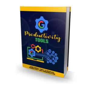 Google Productivity Tools (Exclusive Product)