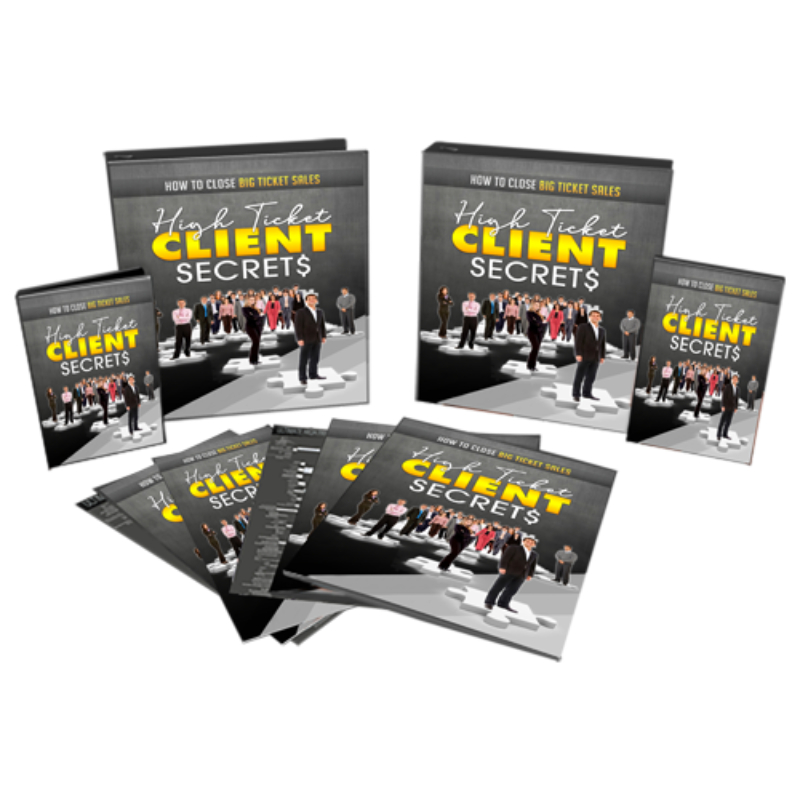 High Ticket Clients Secrets – Digital Products Pro