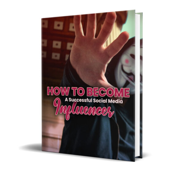 How To Become a Successful Social Media Influencer – Digital Products Pro