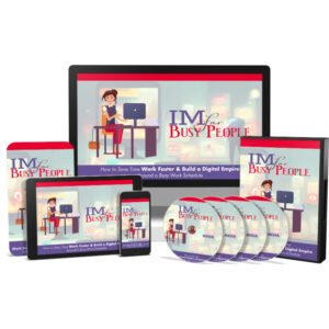 IM For Busy People Upgrade Package (Premium Product)