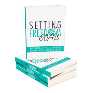 Setting Freedom Goals