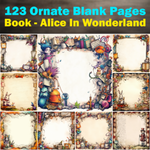 123 Beautiful Ornate Blank Pages Book - Alice In Wonderland, Printable Graphics / Clip Art, High Quality, 1024x1024